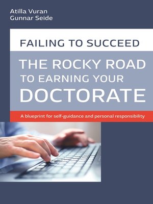 cover image of Rocky road to earning a doctorate